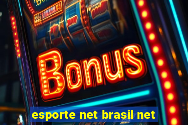 esporte net brasil net